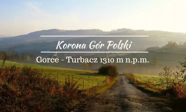 Gorce - Turbacz 1310 m n.p.m. - piękne, mgliste gorce szczyty w Koronie Gór Polski.